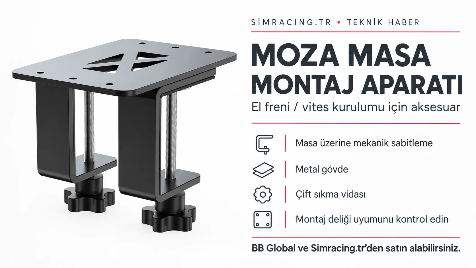 MOZA El Freni/Vites Masa Takma Aparatı – Teknik Detaylar