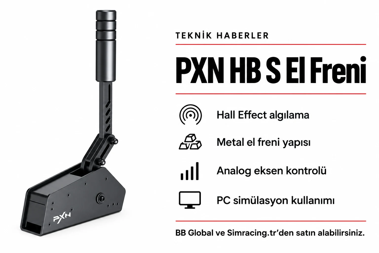 PXN HB S El Freni – Teknik Detaylar