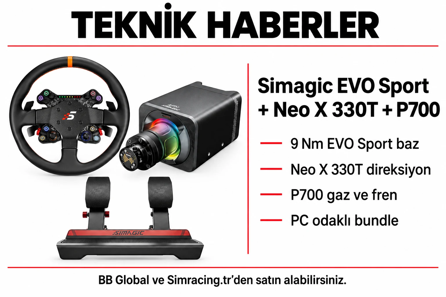 Simagic EVO Sport + Neo X 330T + P700 – Teknik Detaylar
